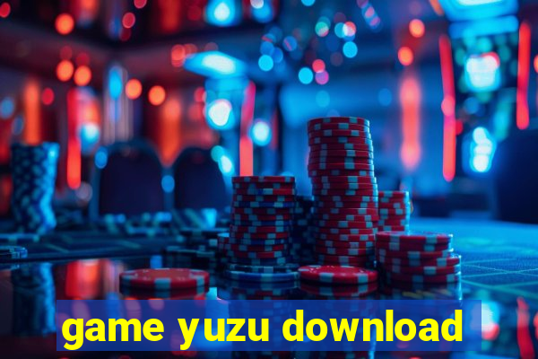 game yuzu download